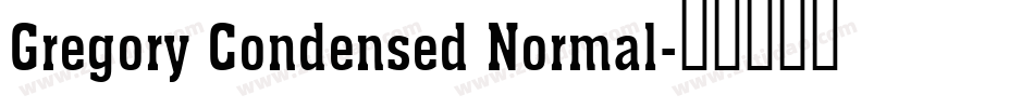 Gregory Condensed Normal字体转换